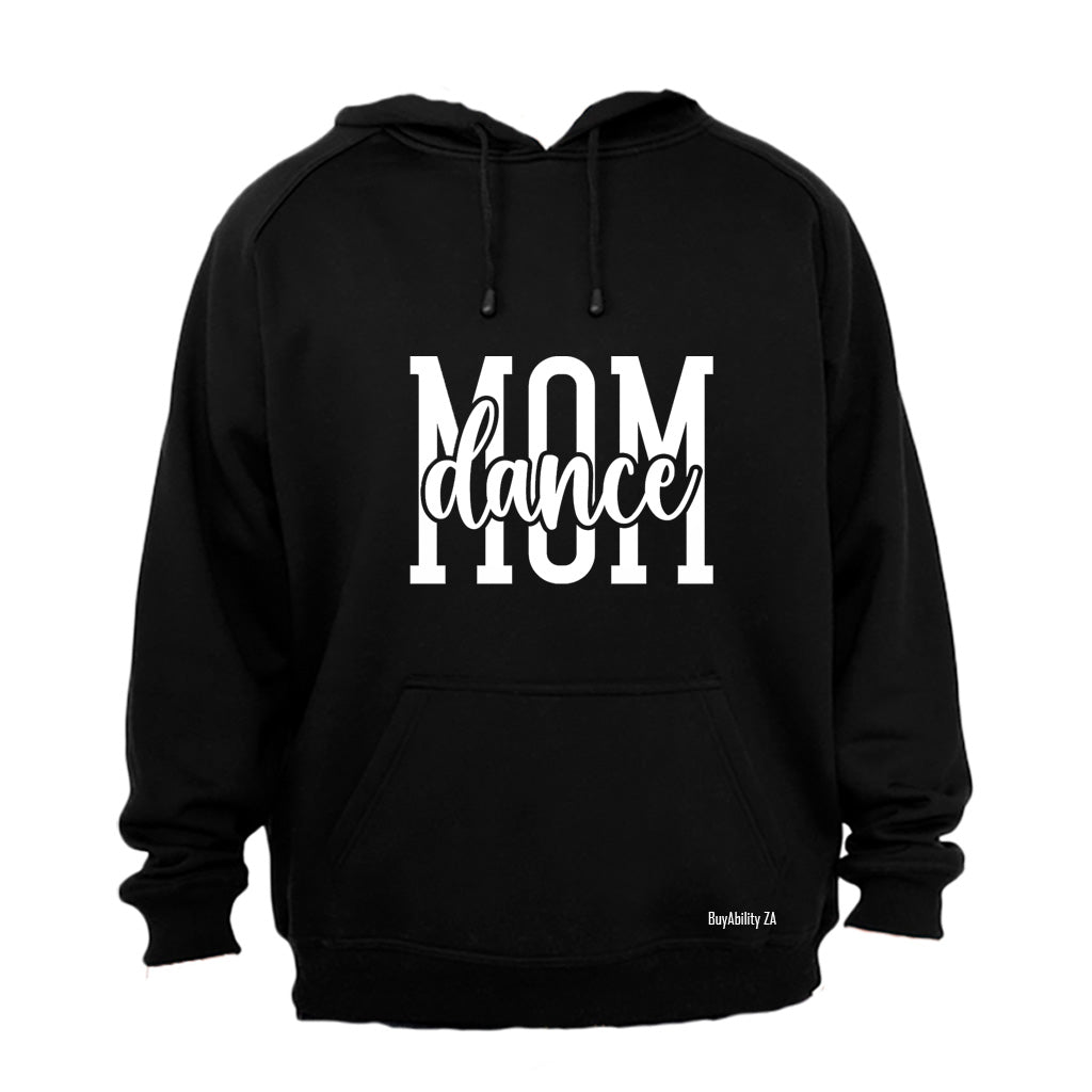 Dance Mom - Hoodie - BuyAbility South Africa