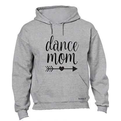 Dance Mom - Hoodie