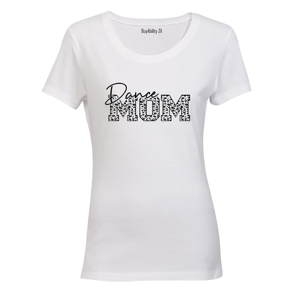 Dance Mom - Ladies - T-Shirt