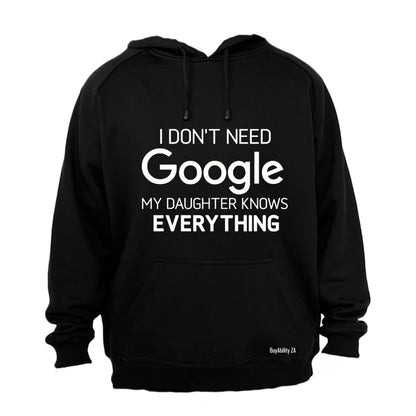 Daughter Knows Everything - Hoodie