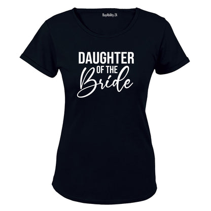 Daughter of The Bride - Ladies - T-Shirt
