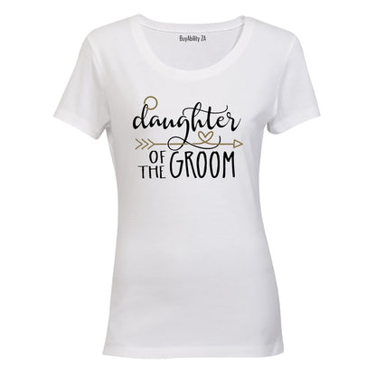 Daughter of the Groom - Ladies - T-Shirt