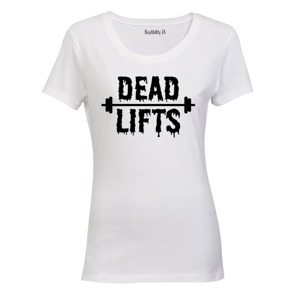 Dead Lifts  - Halloween Inspired - Ladies - T-Shirt