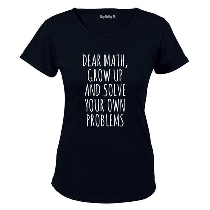 Dear Math - Ladies - T-Shirt - BuyAbility South Africa