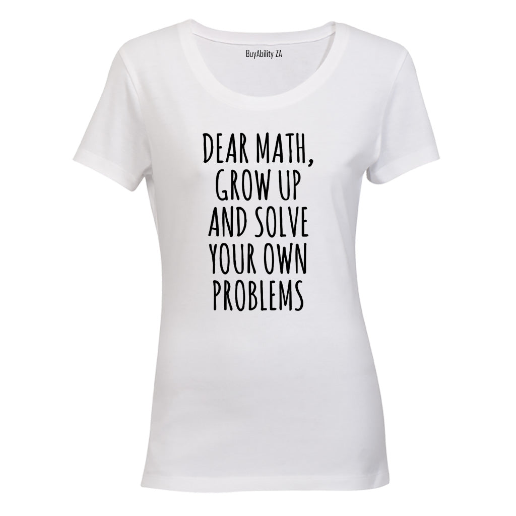Dear Math - Ladies - T-Shirt - BuyAbility South Africa