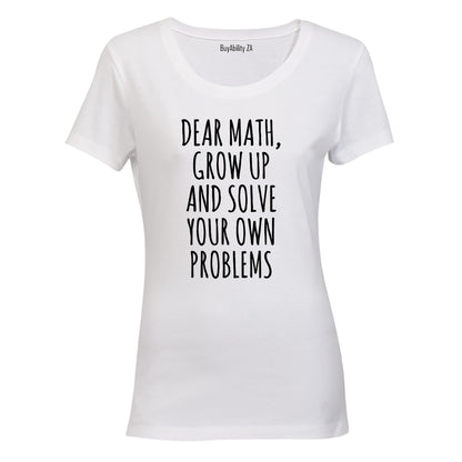 Dear Math - Ladies - T-Shirt - BuyAbility South Africa