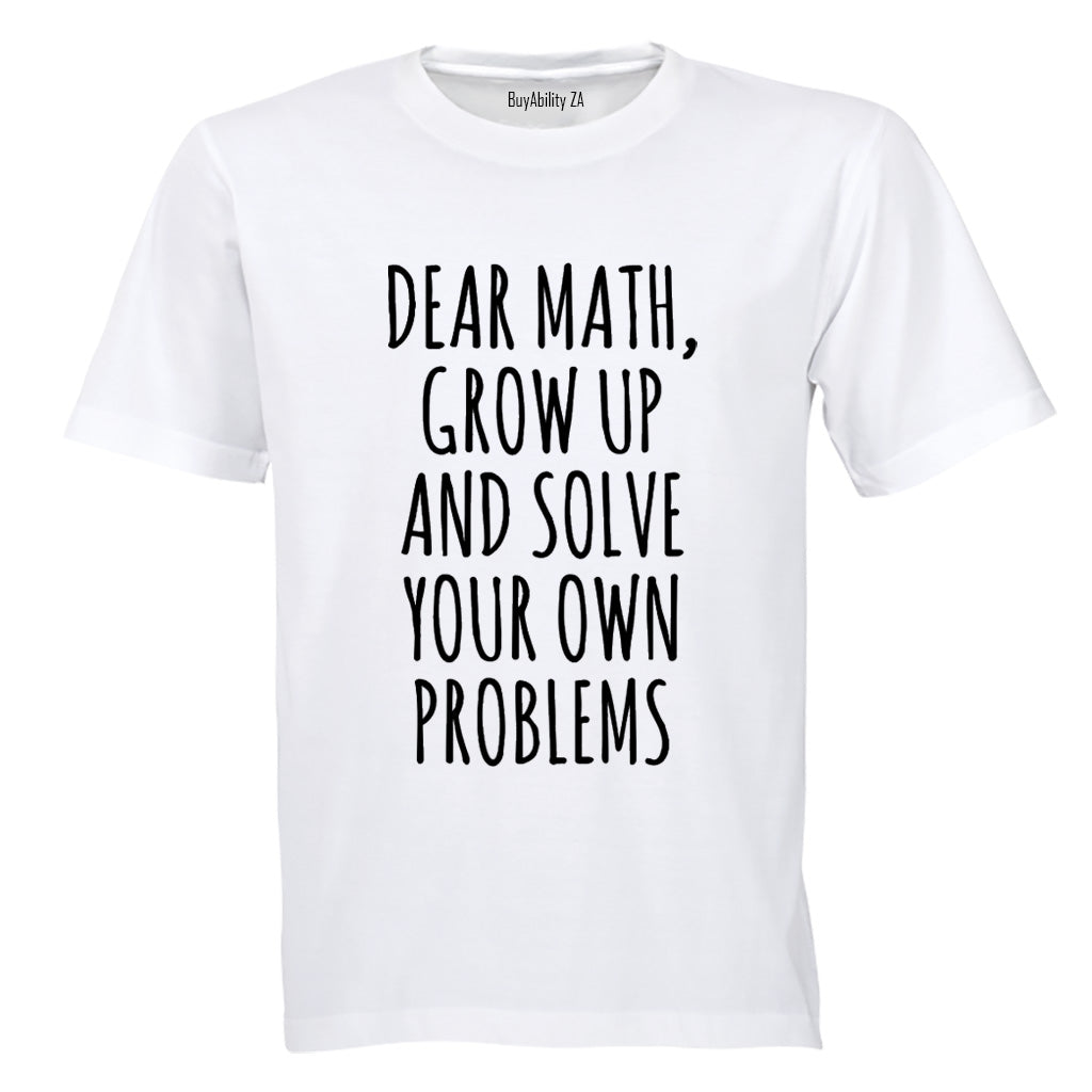 Dear Math - Adults - T-Shirt - BuyAbility South Africa