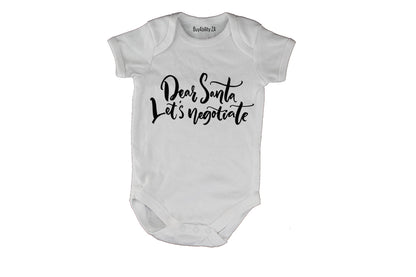 Dear Santa, Let's negotiate! - Baby Grow