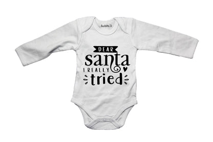 Dear Santa, I Really Tried - Christmas - Baby Grow