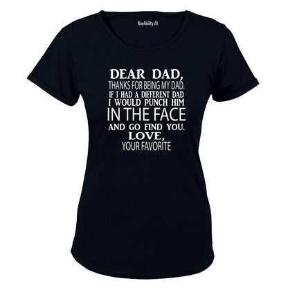 Dear Dad - Ladies - T-Shirt