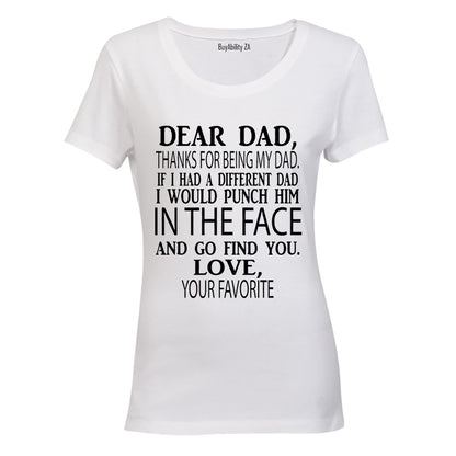 Dear Dad - Ladies - T-Shirt