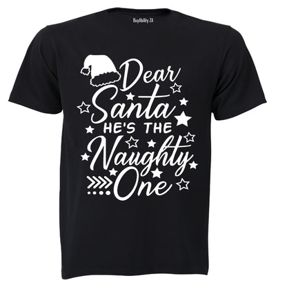 Dear Santa, He's the Naughty One - Christmas - Kids T-Shirt