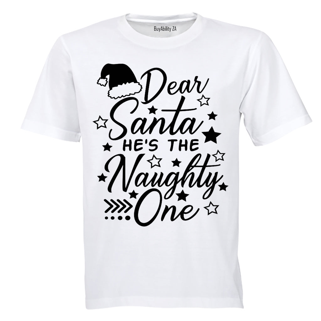 Dear Santa, He's the Naughty One - Christmas - Kids T-Shirt