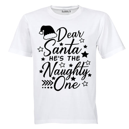 Dear Santa, He's the Naughty One - Christmas - Kids T-Shirt
