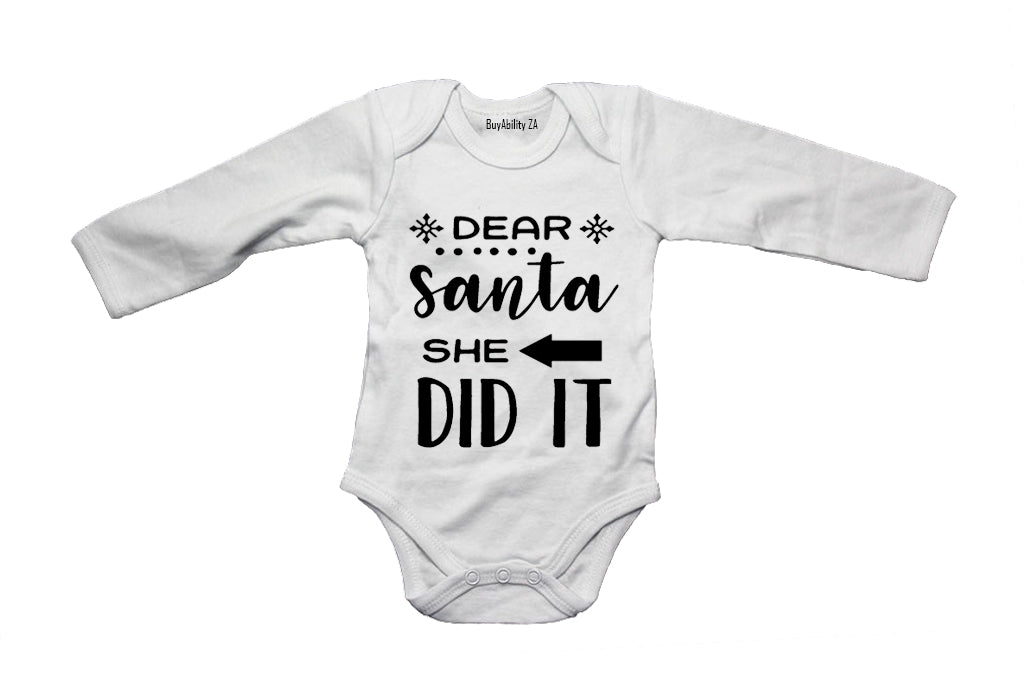 Dear Santa, She Did It - Christmas - Baby Grow