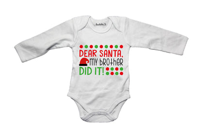 Dear Santa, My Brother Did It - Christmas - Baby Grow