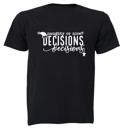 Decisions - Christmas - Adults - T-Shirt - BuyAbility South Africa