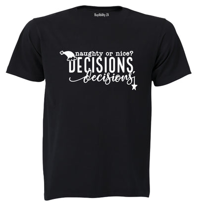Decisions - Christmas - Adults - T-Shirt - BuyAbility