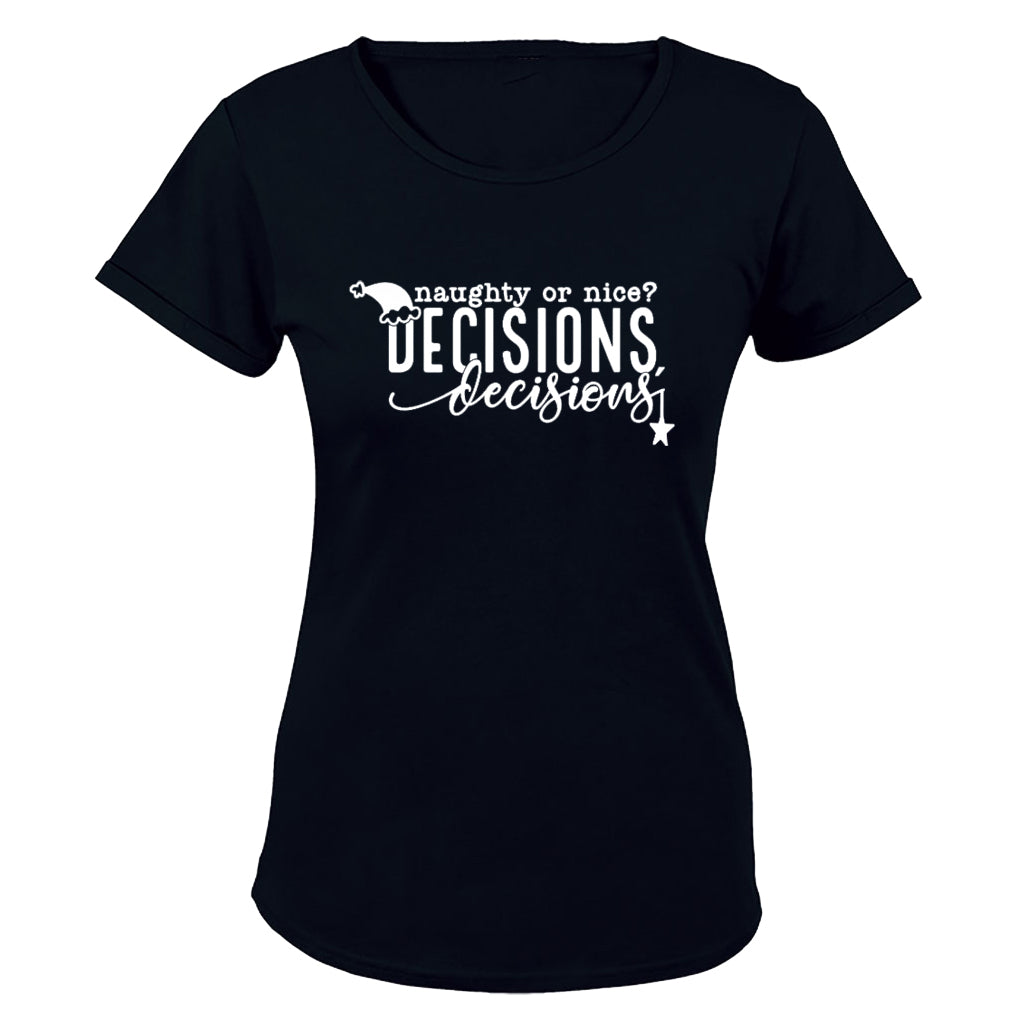 Decisions - Christmas - Ladies - T-Shirt - BuyAbility South Africa