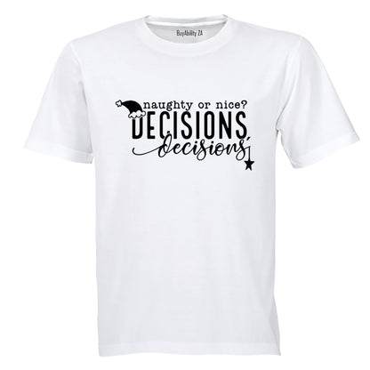 Decisions - Christmas - Adults - T-Shirt - BuyAbility