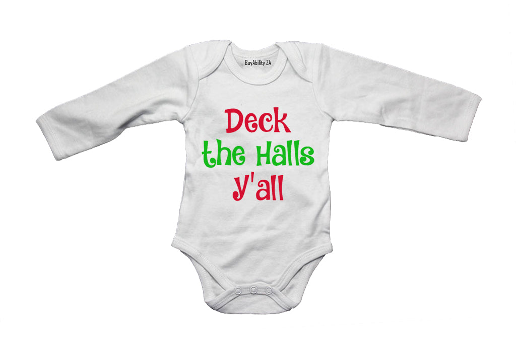 Deck the Halls Y'all! - Baby Grow - BuyAbility