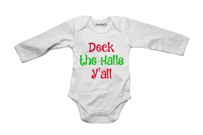 Deck the Halls Y'all! - Baby Grow - BuyAbility