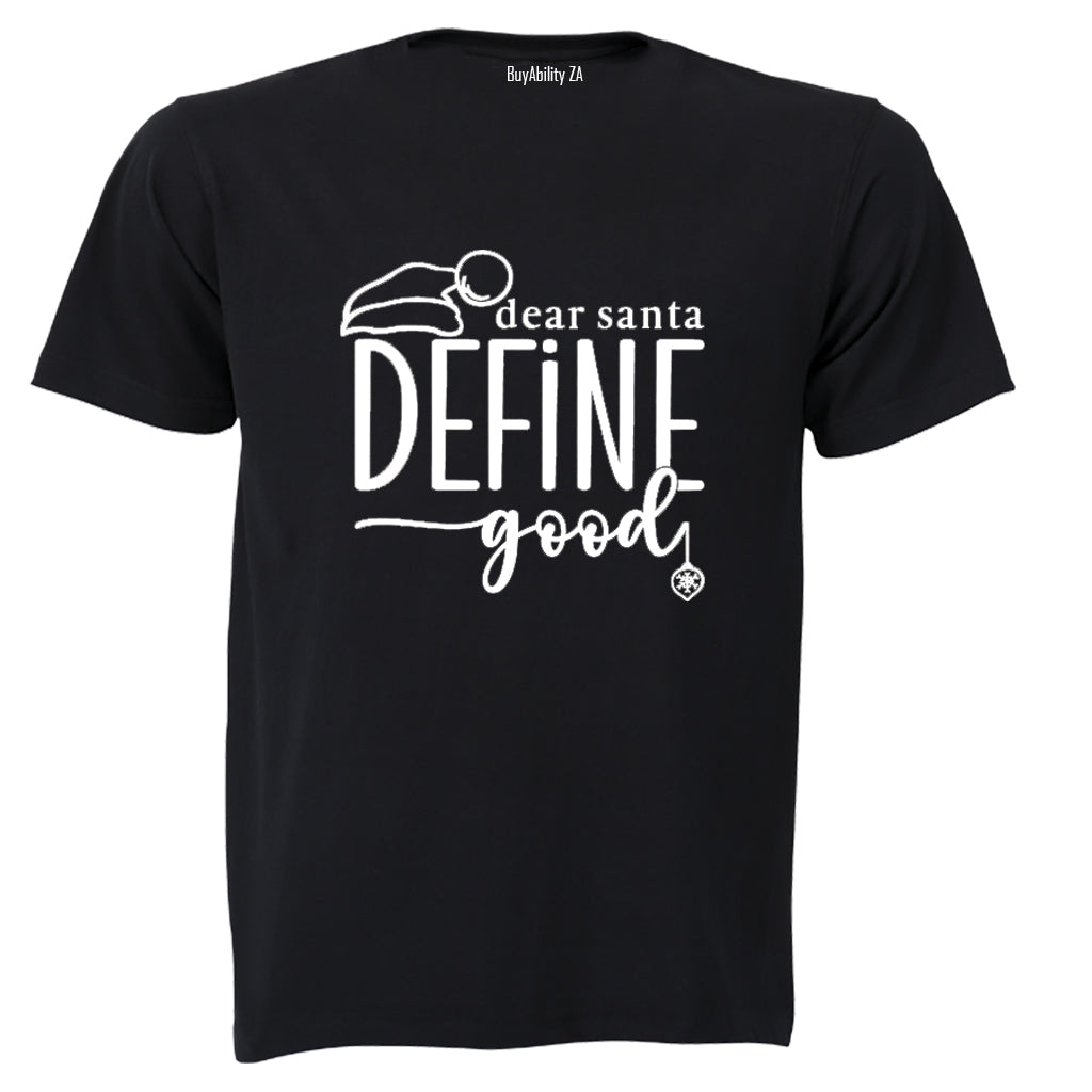 Define Good - Christmas - Adults - T-Shirt