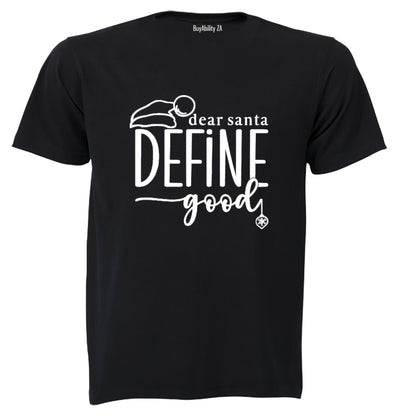 Define Good - Christmas - Adults - T-Shirt