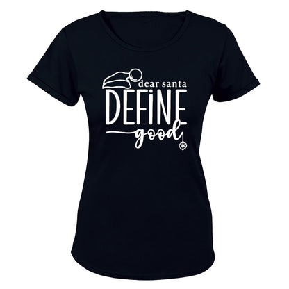 Define Good - Christmas - Ladies - T-Shirt - BuyAbility South Africa