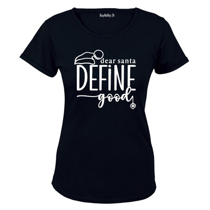 Define Good - Christmas - Ladies - T-Shirt