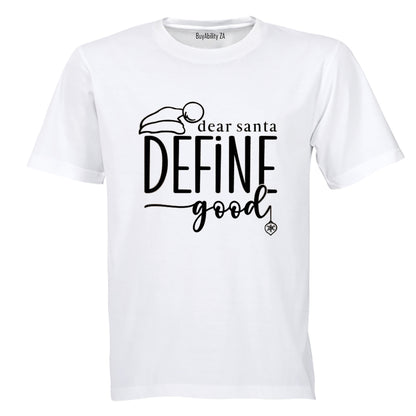 Define Good - Christmas - Adults - T-Shirt