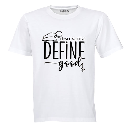Define Good - Christmas - Adults - T-Shirt