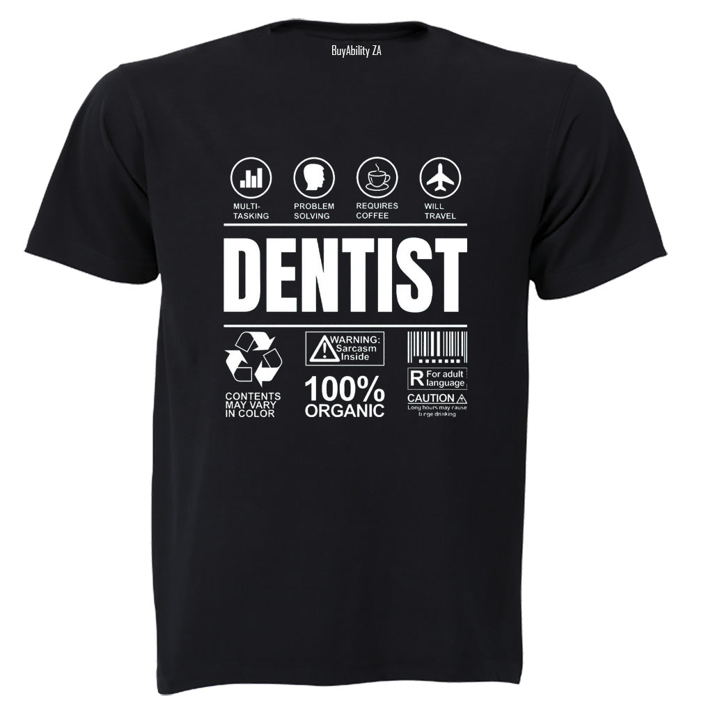 Dentist Label - Adults - T-Shirt - BuyAbility South Africa