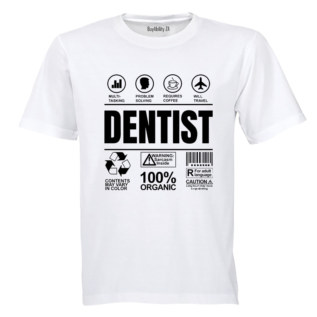 Dentist Label - Adults - T-Shirt - BuyAbility South Africa