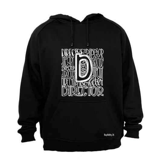 D for Director - Hoodie
