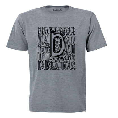 D for Director - Adults - T-Shirt