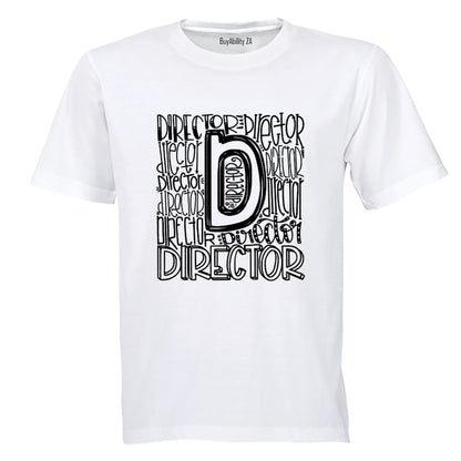 D for Director - Adults - T-Shirt