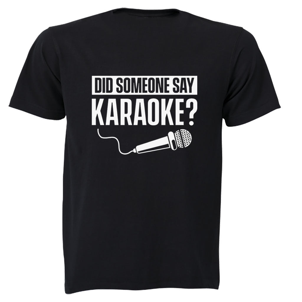 Did Someone Say Karaoke - Kids T-Shirt - BuyAbility South Africa