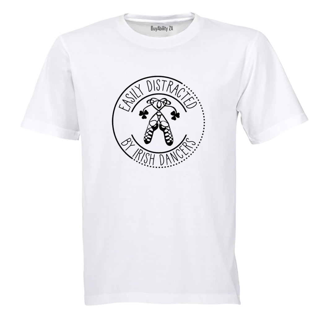 Distracted by IRISH DANCERS - St. Patricks Day - Adults - T-Shirt - BuyAbility