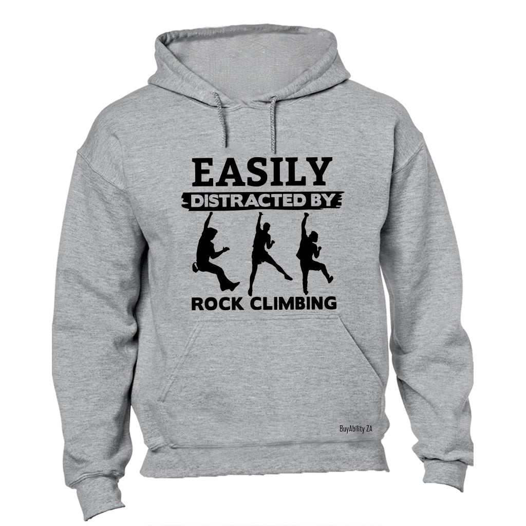 Distracted by Rock Climbing - Hoodie - BuyAbility South Africa