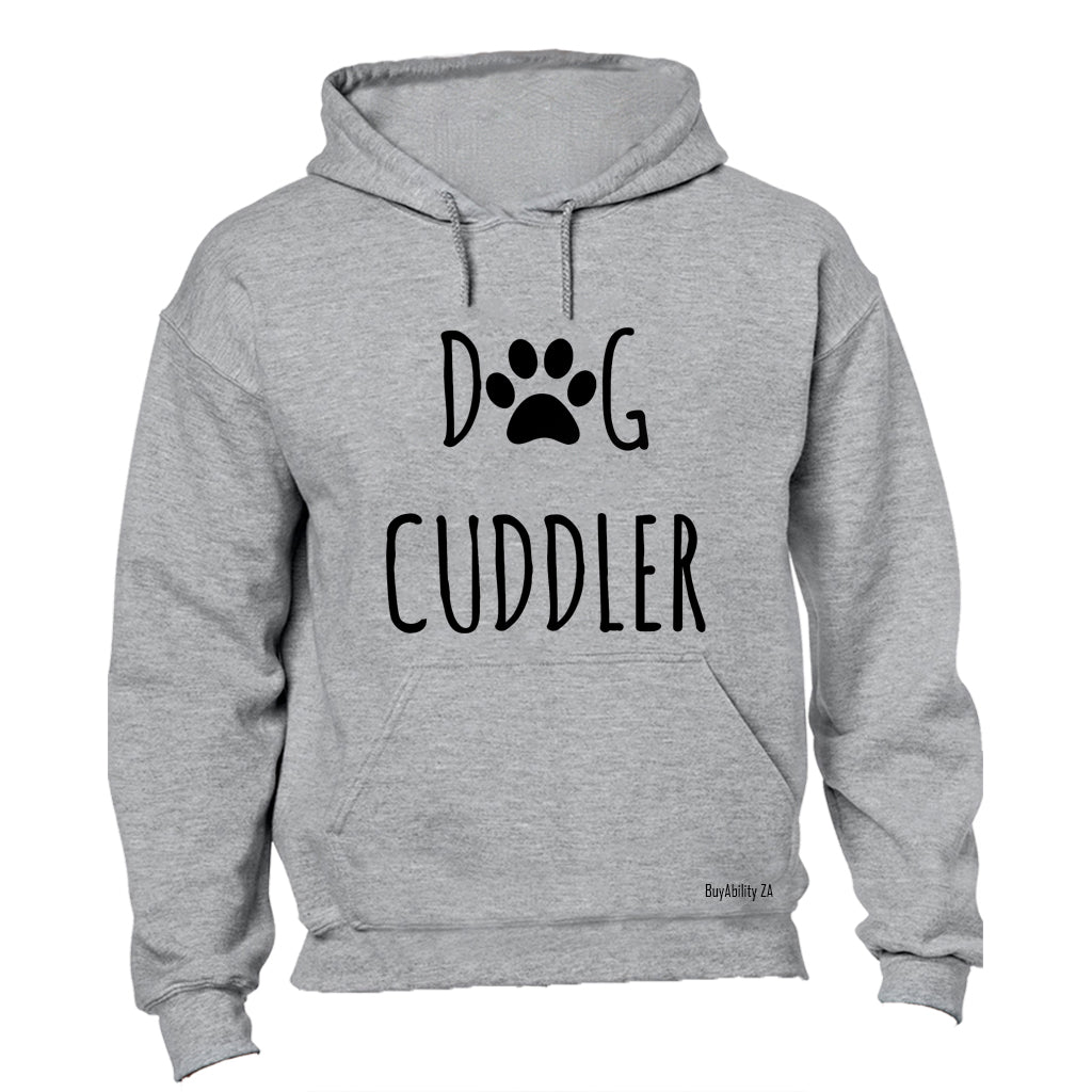 Dog Cuddler - Hoodie