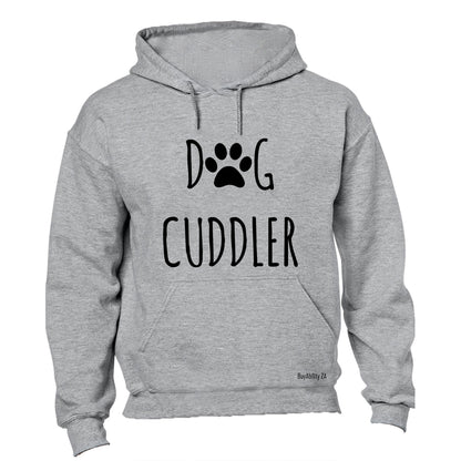 Dog Cuddler - Hoodie