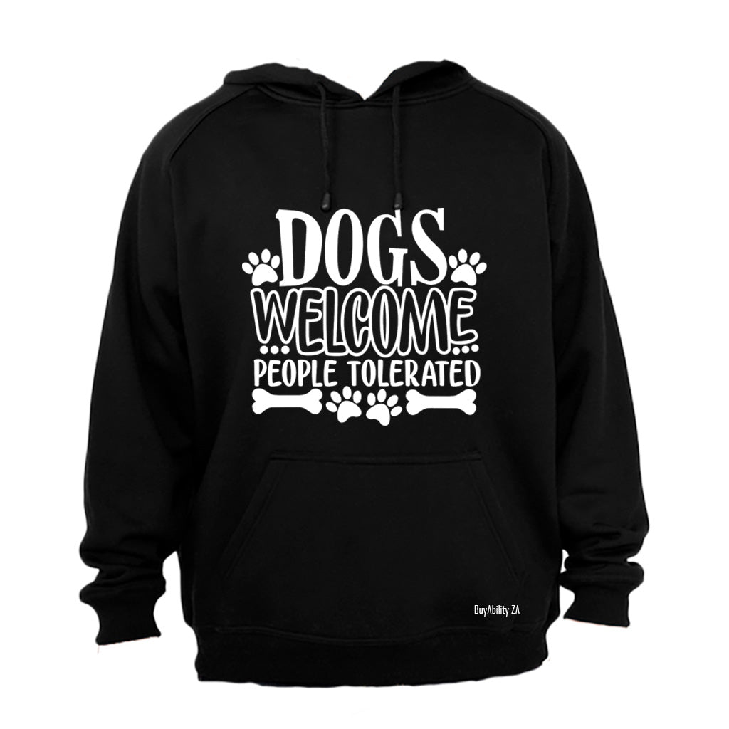 Dogs Welcome - Hoodie