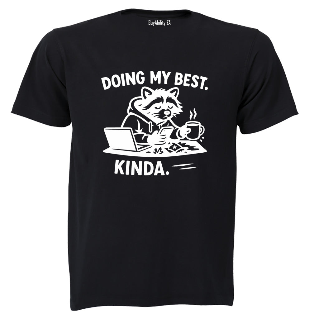 Doing My Best - Adults - T-Shirt - BuyAbility South Africa