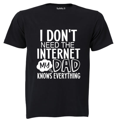 Don't Need Internet - DAD - Kids T-Shirt
