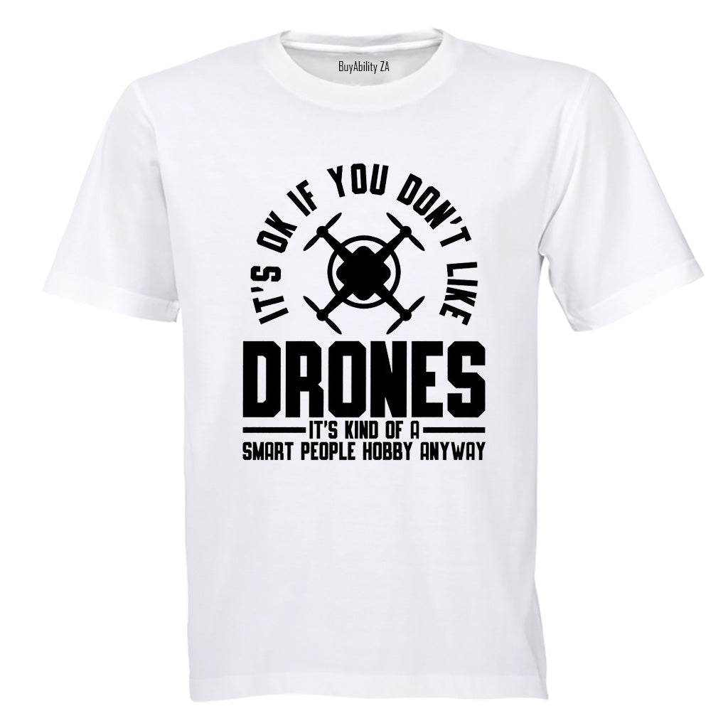 Don't Like Drones - Adults - T-Shirt - BuyAbility South Africa