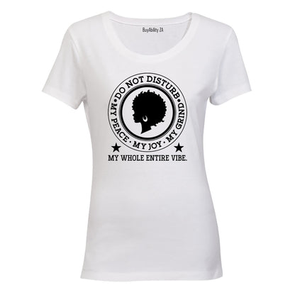Do Not Disturb - Ladies - T-Shirt - BuyAbility