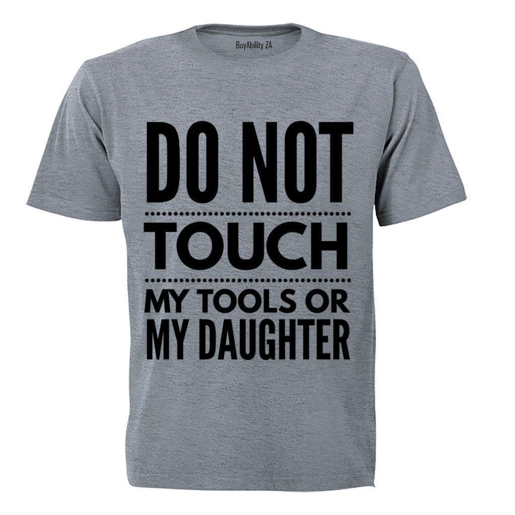 DO NOT TOUCH - Adults - T-Shirt