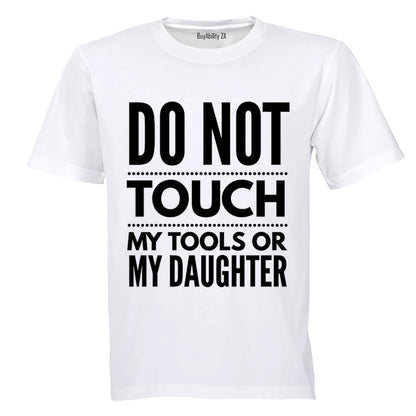 DO NOT TOUCH - Adults - T-Shirt