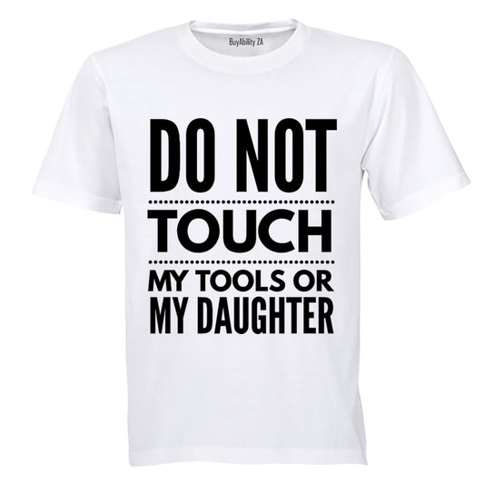 DO NOT TOUCH - Adults - T-Shirt